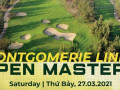 GIẢI OPEN MASTERS 2021 MONTGOMERIE LINKS tìm kiếm chủ nhân chiếc áo xanh 