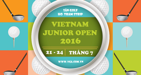 Việt Nam Junior Open 2016 - chắp cánh tài năng golf trẻ