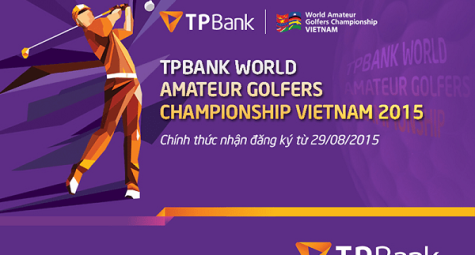 Giải golf Quốc tế TP Bank World Amateur Golfers Championship 2015