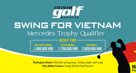 Swing For Vietnam vòng loại Mercedes Trophy 2015