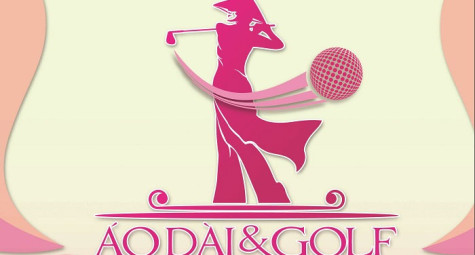 Đón chào giải golf "Áo dài & Golf"