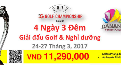 Giải Golf & Nghỉ Dưỡng 'Visit Danang' 4 ngày 3 đêm
