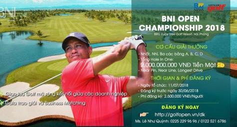 BNI Open Championship 2018 - Kết nối doanh nghiệp