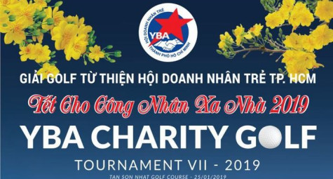 Giải golf từ thiện YBA Golf Tournament VII - 2019 chuẩn bị khởi tranh
