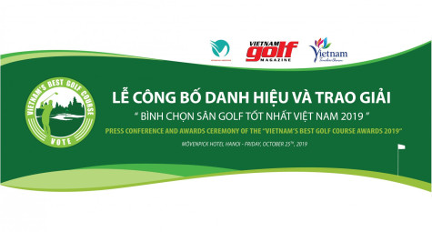 ‘‘Bình Chọn Sân Golf Tốt Nhất Việt Nam 2019”