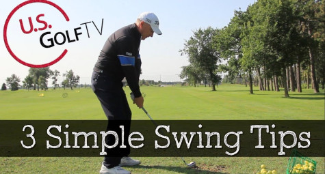 3 tip đơn giản cho cú swing hiệu quả