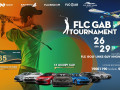 FLC GAB Tournament 2020 được tổ chức tại FLC Golf Links Quy Nhon