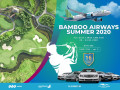 BAMBOO AIRWAYS SUMMER 2020 – Trở lại với đường đua săn HIO hàng chục tỷ đồng