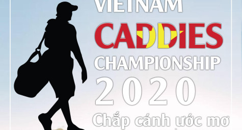 Khởi động Vietnam Caddies Championship 2020