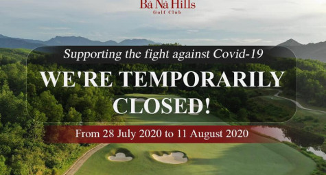 Sân golf Bà Nà đóng cửa 2 tuần vì Covid-19