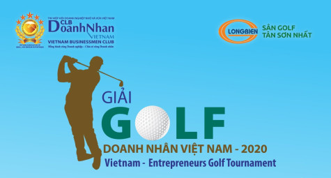 Kết nối doanh nhân tại “Giải golf Doanh Nhân Việt Nam 2020”