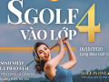 Kỷ niệm 4 năm thành lập với giải “Vào lớp 4” của S_golf Club