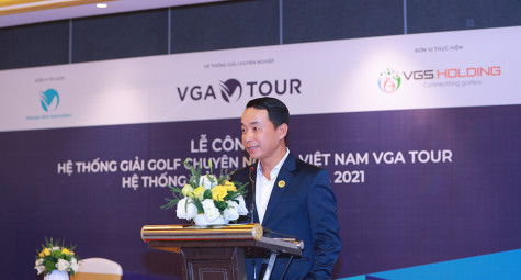 Hiệp hội Golf Việt Nam ra mắt hệ thống giải golf chuyên nghiệp VGA TOUR và công bố lịch thi đấu các giải quốc gia