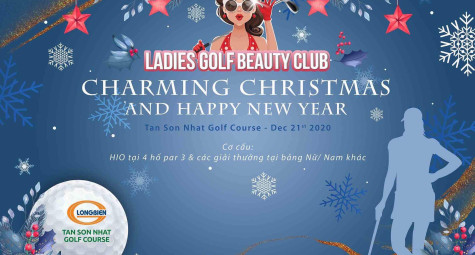 Charming Christmas - Outing cùng Ladies Golf & Country Club