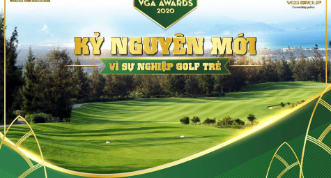 VGA Awards 2020 – Vinh danh những gương mặt golf xuất sắc, thành lập quỹ phát triển golf trẻ