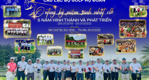 Cột mốc 5 năm kỷ niệm hành trình phát triển CLB Golf Họ Đoàn