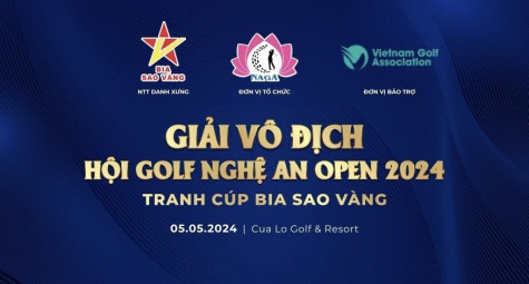 Giải Vô địch Hội golf Nghệ An Open 2024 - Tranh cúp Bia Sao Vàng chuẩn bị khởi tranh
