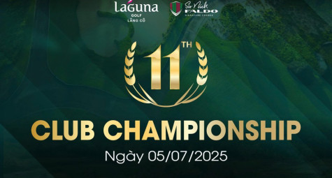 Chính thức khởi động giải Club Championship lần thứ 11 tại Laguna Golf Lăng Cô