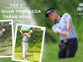 Sự quan trọng của thăng bằng trong set up