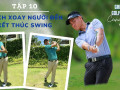 Bài tập xoay người đến kết thúc swing