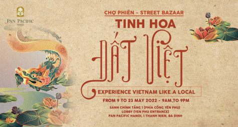 Khách sạn Pan Pacific Hà Nội tổ chức "Chợ Phiên - Tinh Hoa Đất Việt”