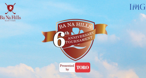 Giải đấu kỉ niệm 6 năm thành lập sân gôn Bà Nà Hills chính thức mở đăng ký