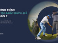 Mở đăng ký khóa đào tạo và thi cấp chứng chỉ HLV Golf cấp độ 1 - Khóa 9