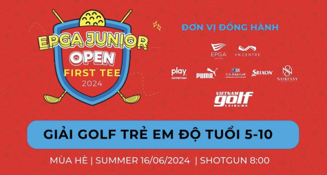 Chào hè cùng EPGA Junior Open - FIRST TEE Tournament