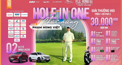 Xuất hiện HIO chục tỷ rung chuyển FLC x Honma Golf Tournament 2025