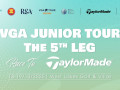 Chặng 5 VGA Junior Tour 2025 chuẩn bị khởi tranh