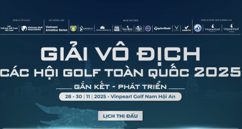 13 đội góp mặt tại Giải Vô địch các Hội Golf Toàn Quốc 2025 