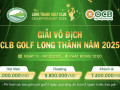 Long Thành Championship 2025: Đấu trường đỉnh cao hàng đầu khu vực phía Nam
