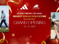 Cửa hàng adidas Golf tưng bừng khai trương tại Khu đô thị Phú Mỹ Hưng Sài Gòn