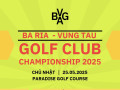 Giải Vô địch các Câu lạc bộ Golf tỉnh Bà Rịa – Vũng Tàu 2025 chính thức khởi tranh