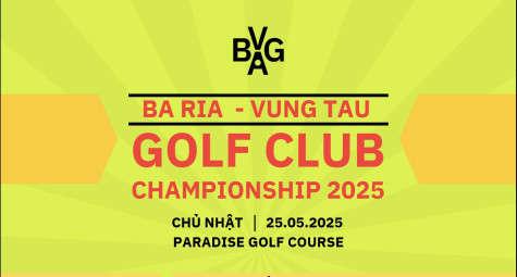 Giải Vô địch các Câu lạc bộ Golf tỉnh Bà Rịa – Vũng Tàu 2025 chính thức khởi tranh