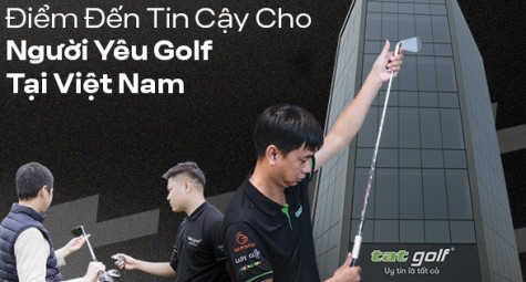 Tatgolf – Điểm đến tin cậy cho người yêu golf tại Việt Nam