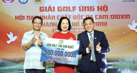 Tổ chức thành công Giải golf Gây quỹ Hỗ trợ Nạn nhân chất độc da cam tại Sân golf Tân Sơn Nhất