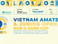 Công bố giải Golf Vô địch Nghiệp dư nam & nữ Việt Nam mở rộng 2025 - Cúp Nam A Bank