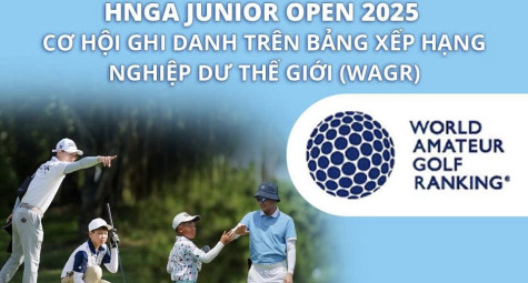 HNGA Junior Open 2025: Cơ hội tích điểm trên WAGR cho các tài năng trẻ