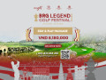 BRG Legend Golf Festival 2025 – Premier Tournament, Luxurious Retreat