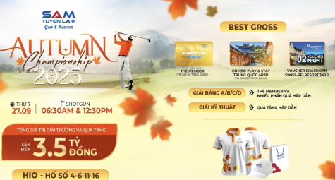 Chuẩn bị khởi tranh giải golf SAM Tuyen Lam - Autumn Championship 2025