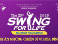 Giải golf Swing For Life 2025: Tri ân những người chiến sĩ vì hòa bình