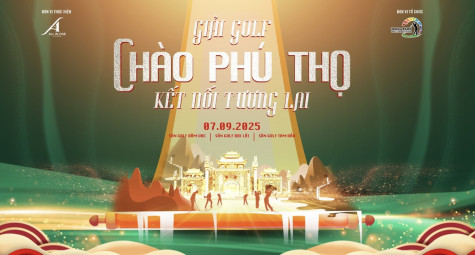 Khởi tranh giải golf Chào Phú Thọ - Kết Nối Tương Lai