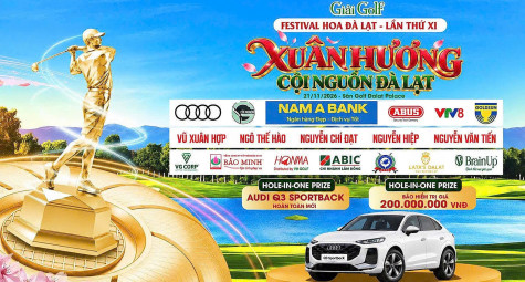 Giải Golf Xuân Hương - Cội Nguồn - Đà Lạt 2026: Kết nối doanh nhân, lan tỏa giá trị nhân văn