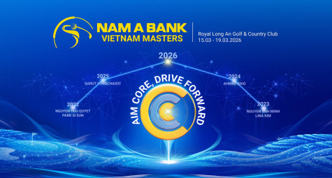 Công bố giải golf chuyên nghiệp Nam A Bank Vietnam Masters 2026