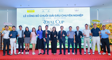 Khởi động Royal Cup Series 2026: Ba chặng đấu xuyên suốt mùa giải
