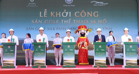 Khởi công Dự án sân golf Silk Path: Cú hích đầu tư gần 1.800 tỷ đồng cho Hà Tĩnh