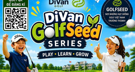 DiVan Golf ra mắt GolfSeed Series: Xây dựng sân chơi cho golfer trẻ