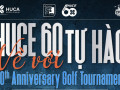 HUCE 60 - “Về với tự hào”: Giải golf kết nối các thế hệ Đại học Xây dựng Hà Nội