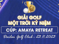 Giải golf Một Trời kỷ niệm tranh Cup Amaya Retreat: Lưu giữ ký ức trời Âu